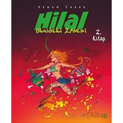 Hilal 2. Kitap / Okuldaki Zebani - Kenan Yarar - İthaki Yayınları
