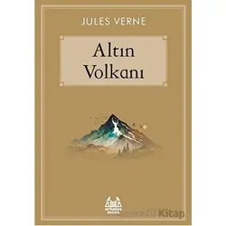 Altın Volkanı - Jules Verne - Arkadaş Yayınları