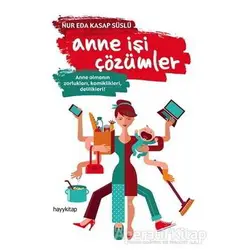 Anne İşi Çözümler - Nur Eda Kasap Süslü - Hayykitap
