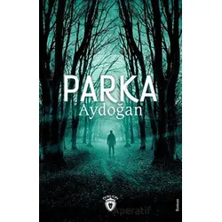 Parka - Aydoğan - Dorlion Yayınları
