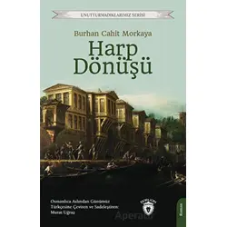 Harp Dönüşü - Burhan Cahit Morkaya - Dorlion Yayınları