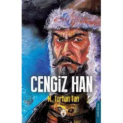 Cengiz Han - M. Turhan Tan - Dorlion Yayınları