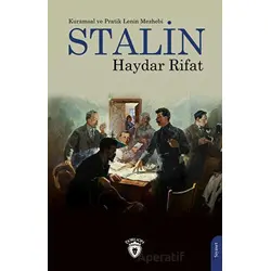 Kuramsal ve Pratik Lenin Mezhebi Stalin - Haydar Rifat - Dorlion Yayınları