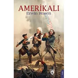Amerikalı - Erwin Rosen - Dorlion Yayınları