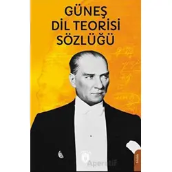 Güneş Dil Teorisi Sözlüğü - Anonim - Dorlion Yayınları