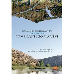 Karamenderes Havzası’nın (Çanakkale) Coğrafi Ekolojisi