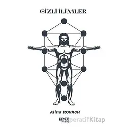 Gizli İlimler - Alina Kovach - Gece Kitaplığı