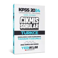 Yediiklim KPSS 2024 Ortaöğretim-Önlisans Türkçe Konularına Göre Çıkmış Sorular