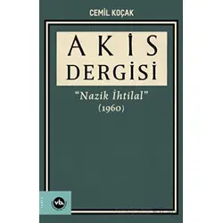 Akis Dergisi Nazik İhtilal (1960) (3. Cilt) - Vakıfbank Kültür Yayınları