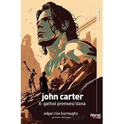 John Carter X: Gathol Prensesi Llana - Edgar Rice Burroughs - Fihrist Kitap