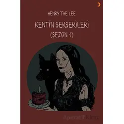 Kentin Serserileri - Henry The Lee - Cinius Yayınları
