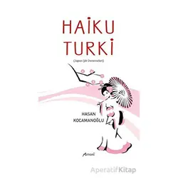 Haiku Turki - Hasan Kocamanoğlu - Armoni Yayıncılık