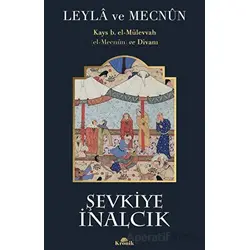 Leyla ve Mecnun - Şevkiye İnalcık - Kronik Kitap