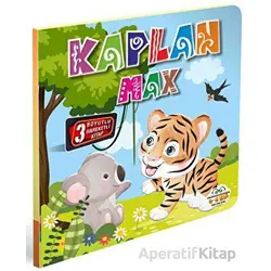 Kaplan Max - Kolektif - 0-6 Yaş Yayınları
