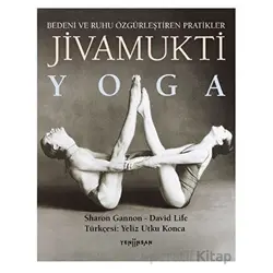 Jivamukti Yoga - Sharon Gannon - Yeni İnsan Yayınevi