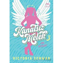 Kanatsız Melek 3: Son Dilekler - Victoria Schwab - Yabancı Yayınları