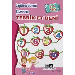 Sayıların Gizemi Çözersem Tebrik Et Beni 3-6 Yaş - Mahmut Yılmaz - Mirhan Kitap
