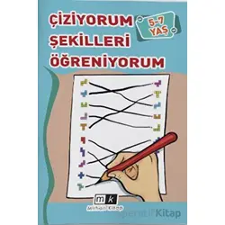 Çiziyorum Şekilleri Öğreniyorum 5-7 Yaş - Mahmut Yılmaz - Mirhan Kitap