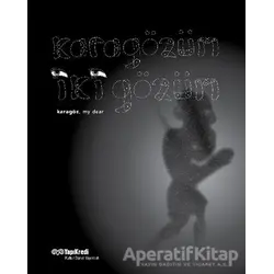 Karagözüm İki Gözüm - Kolektif - Yapı Kredi Yayınları