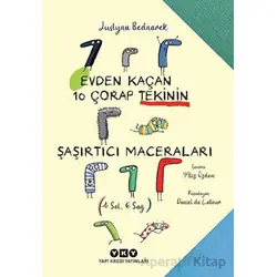 Evden Kaçan On Çorap Tekinin Şaşırtıcı Maceraları - Justyna Bednarek - Yapı Kredi Yayınları