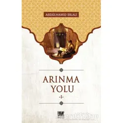 Arınma Yolu - 1 - Abdülhamid Bilali - Buruç Yayınları