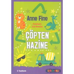 Çöpten Hazine - Anne Fine - Tudem Yayınları