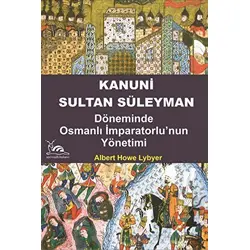 Kanuni Sultan Süleyman - Albert Howelyber - Sarmal Kitabevi