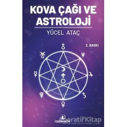 Kova Çağı Ve Astroloji - Yücel Ataç - İskenderiye Yayınları