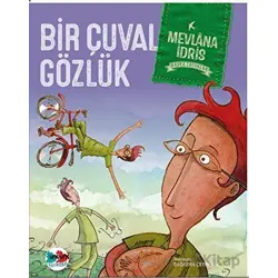 Bir Çuval Gözlük - Mevlana İdris - Vak Vak Yayınları