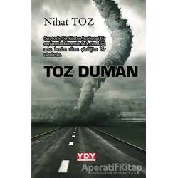 Toz Duman - Nihat Toz - YDY Yayınları