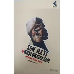 Son İleti - Kuşlukçiçeğim - M. Mazhar Alphan - Klaros Yayınları