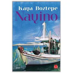 Nayino - Kaya Boztepe - Kırmızı Kedi Yayınevi