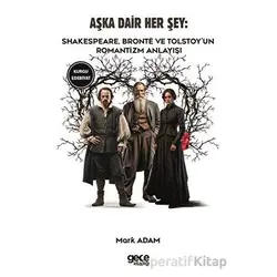 Aşka Dair Her Şey - William Shakespeare - Gece Kitaplığı