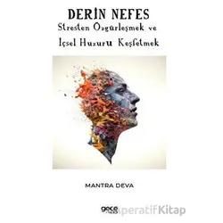 Derin Nefes - Mantra Deva - Gece Kitaplığı