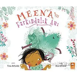 Meenanın Farkındalık Anı - Tina Athaide - Eksik Parça Yayınları