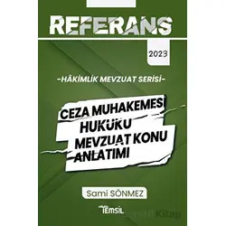 Hakimlik Ceza Muhakemesi Hukuku Mevzuat Konu Anlatımı - Sami Sönmez - Temsil Kitap