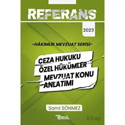 Hakimlik Ceza Hukuku Özel Hükümler Mevzuat Konu Anlatımı - Sami Sönmez - Temsil Kitap