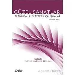 Güzel Sanatlar Alanında Uluslararası Çalışmalar / Haziran 2023