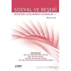 Sosyal ve Beşeri Bilimlerde Uluslararası Çalışmalar-I - Haziran 2023