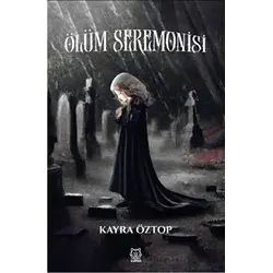 Ölüm Seremonisi - Kayra Öztop - Luna Yayınları