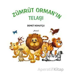Zümrüt Ormanın Telaşı - Demet Nohutçu - Armoni Yayıncılık