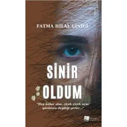 Sinir Oldum - Fatma Hilal Çinici - Karina Yayınevi