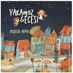 Yakamoz Gecesi - Ayşegül Heper - A7 Kitap