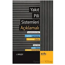 Yakıt Pili Sistemleri Açıklamalı - Andrew Dick - Bilge Kültür Sanat
