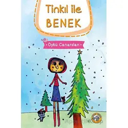 Tinkıl ile Benek - Öykü Canarslan - Akıllı Zebra