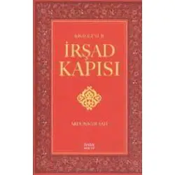 Risale-i Nur İrşad Kapısı - Abdunnur Safi - İhvan Neşriyat