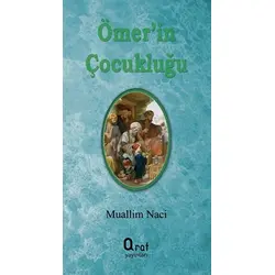 Ömerin Çocukluğu - Muallim Naci - Araf Yayınları