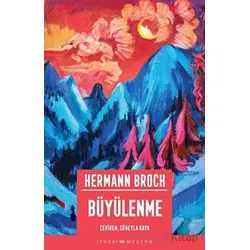 Büyülenme - Hermann Broch - İthaki Yayınları