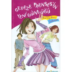 Geveze Prensesin Yeni Günlüğü - Koray Avcı Çakman - Genç Turkuvaz