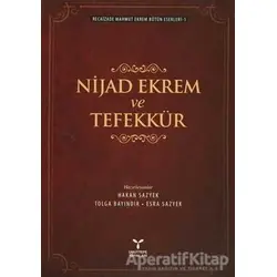 Nijad Ekrem ve Tefekkür - Recaizade Mahmut Ekrem - Umuttepe Yayınları